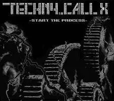 Techny-Call X : Start the Process